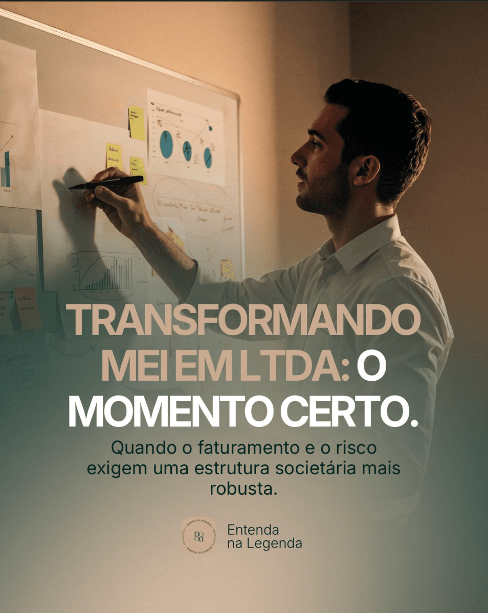 Transformando MEI em LTDA: o momento certo